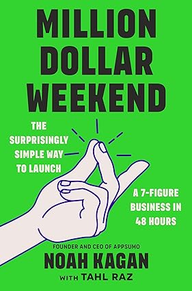Million Dollar Weekend: The Surprisingly Simple Way to Launch a 7-Figure Business in 48 Hours - Epub + Converted Pdf